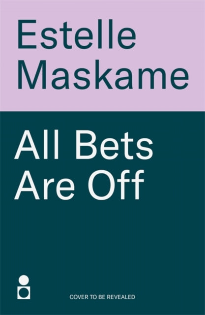 All Bets Are Off