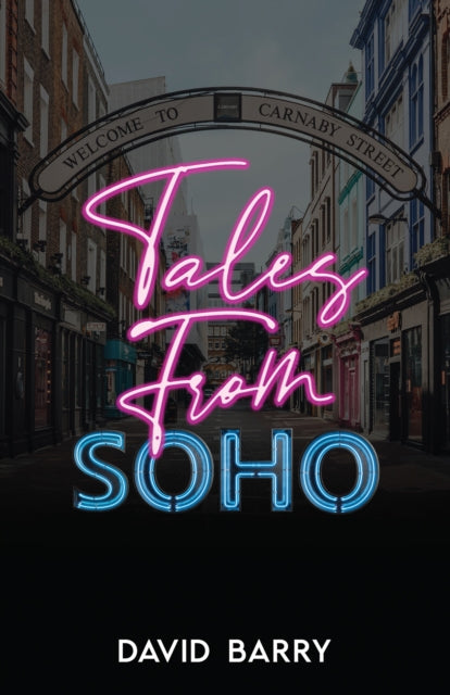 Tales from Soho