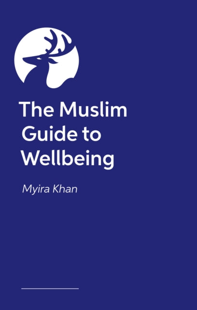 Muslim Guide to Wellbeing
