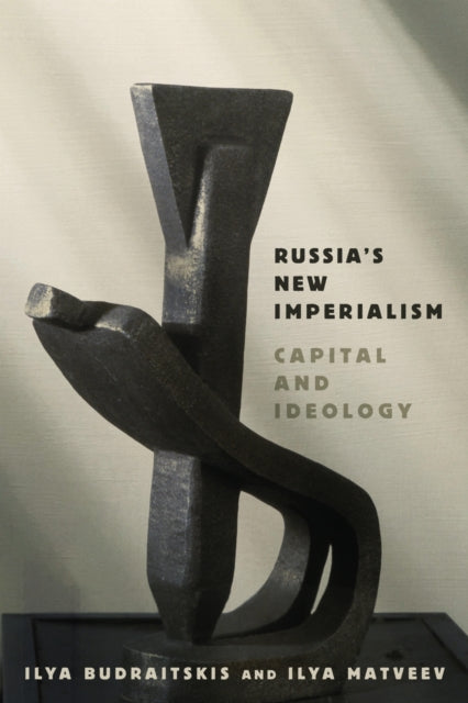 Russia's New Imperialism