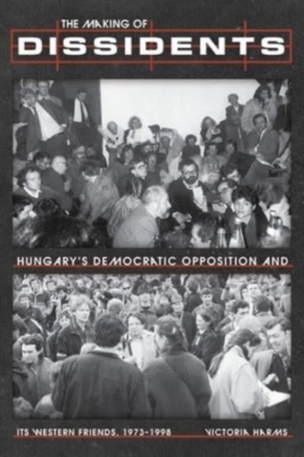 Making of Dissidents