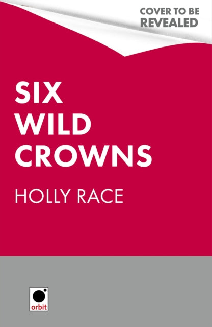 Six Wild Crowns