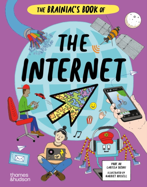 Brainiac's Book of the Internet