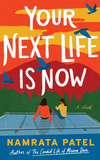 Your Next Life Is Now