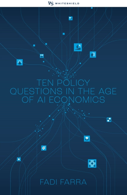 Ten Policy Questions in the Age of AI Economics