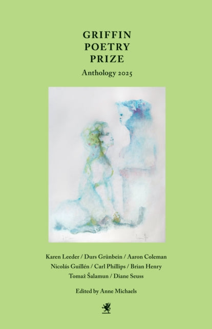 Griffin Poetry Prize Anthology 2025