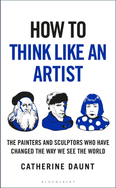 How To Think Like an Artist