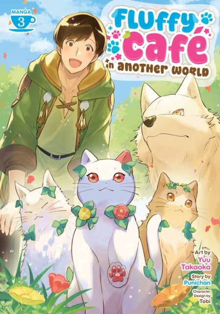 Fluffy Caf in Another World (Manga) Vol. 3
