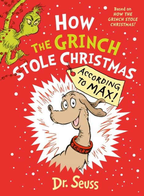 How the Grinch Stole Christmas… According to Max!