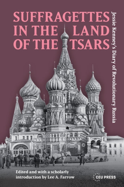 Suffragettes in the Land of the Tsars