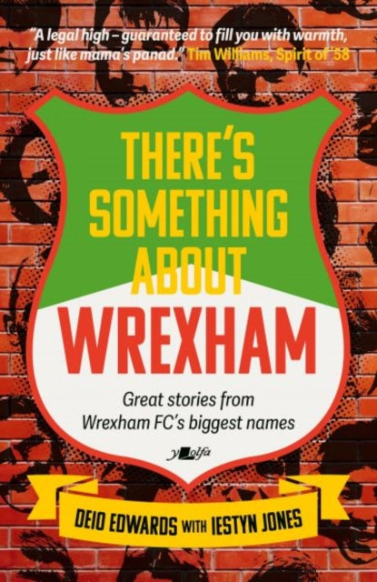 There's Something About Wrexham