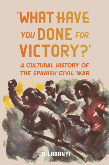 ‘What Have You Done for Victory?’