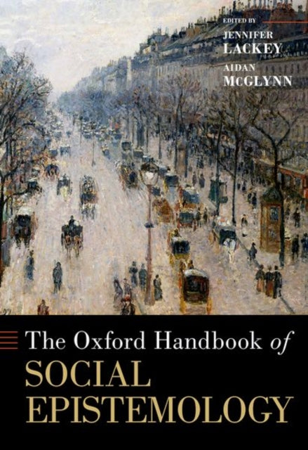 Oxford Handbook of Social Epistemology