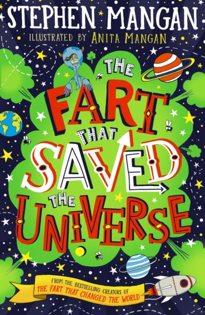 Fart that Saved the Universe