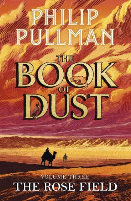 Rose Field: The Book of Dust Volume Three