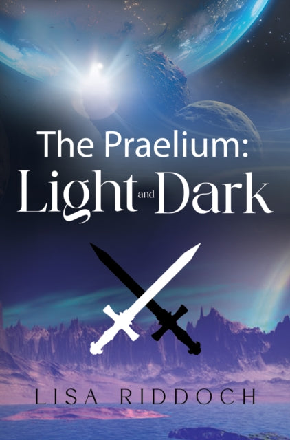 Praelium: Light and Dark