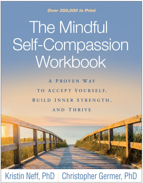 Mindful Self-Compassion Workbook