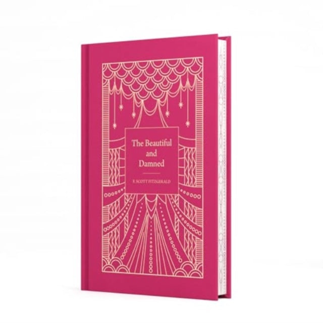 The Beautiful and  Damned