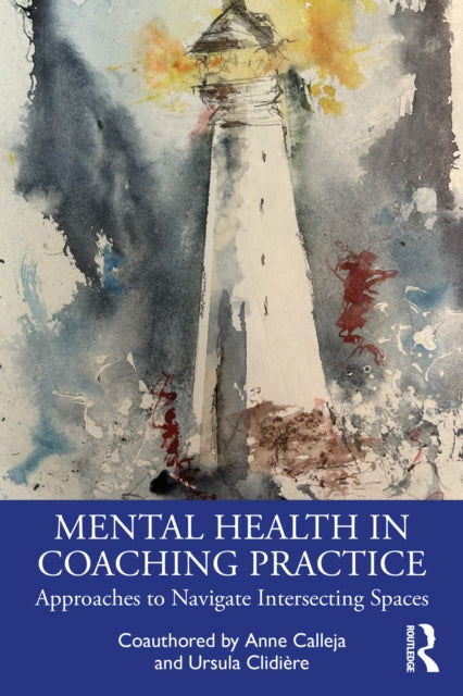 Mental Health in Coaching Practice