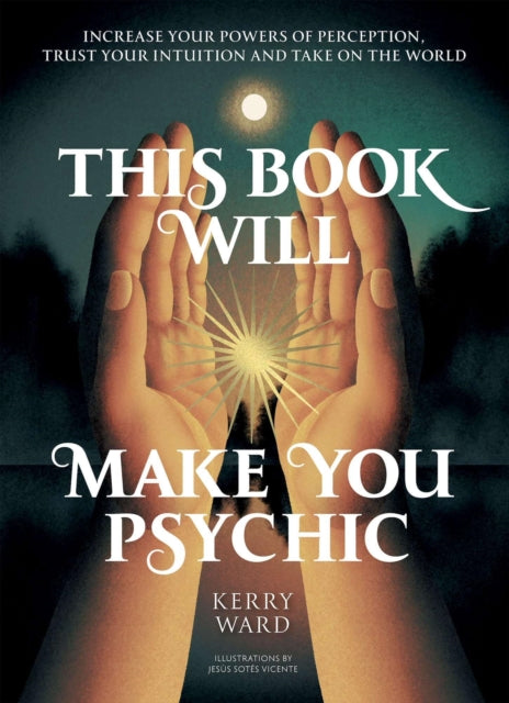 This Book Will Make You Psychic