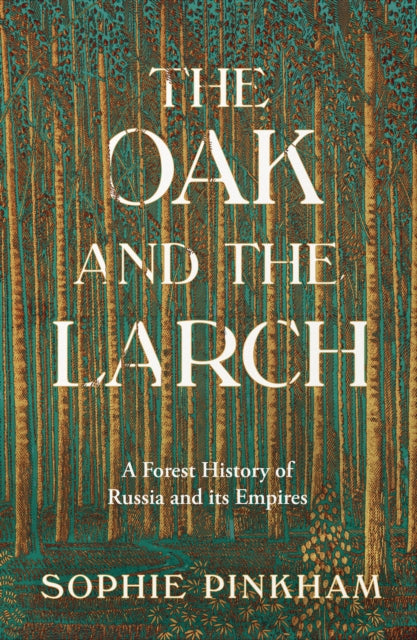 Oak and The Larch