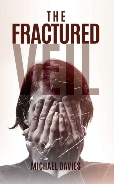 Fractured Veil
