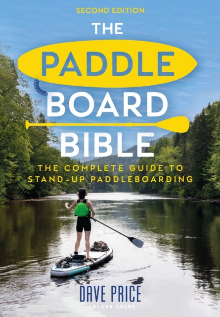 Paddleboard Bible 2nd edition