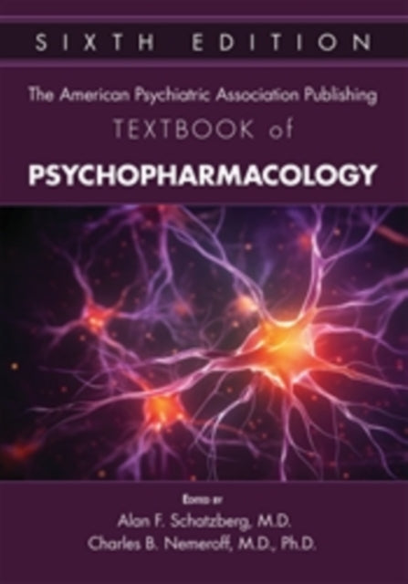 American Psychiatric Association Publishing Textbook of Psychopharmacology