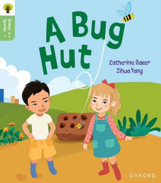 Oxford Reading Tree Green Sparks: Level 1+: A Bug Hut