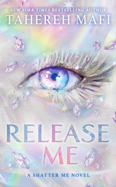 Release Me (Shatter Me: The New Republic 2)