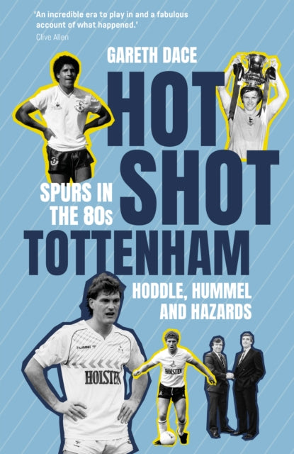 Hot Shot Tottenham