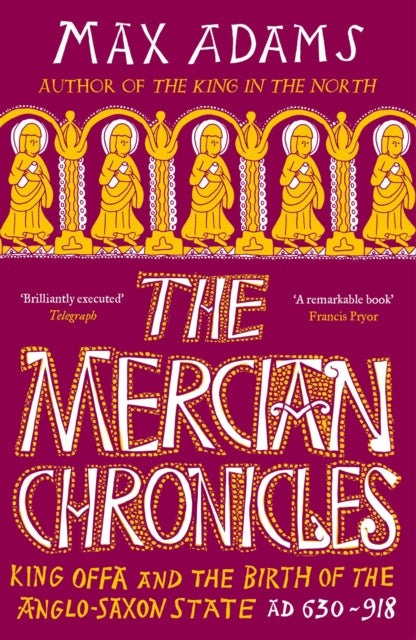 Mercian Chronicles