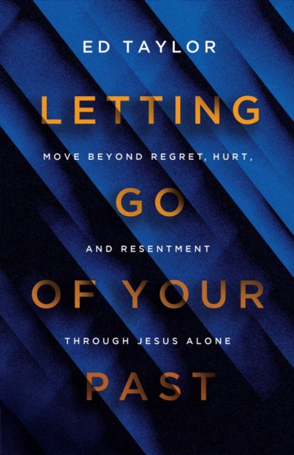 Letting Go of Your Past