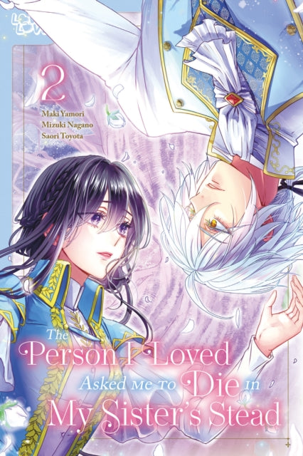 Person I Loved Asked Me to Die in My Sister's Stead, Volume 2
