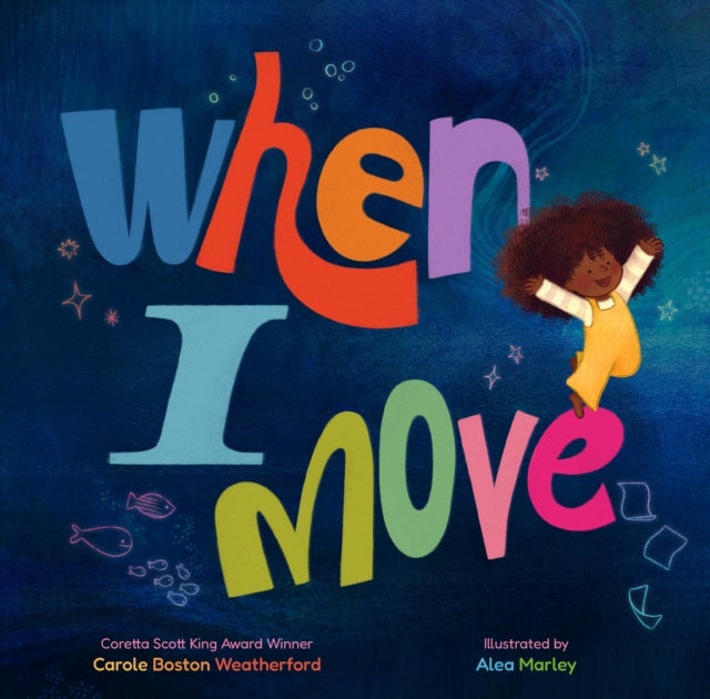 When I Move
