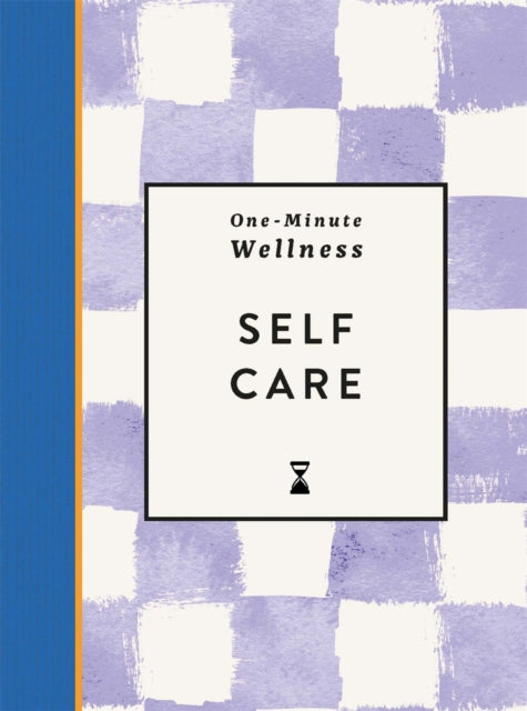 One-Minute Wellness: Self-care