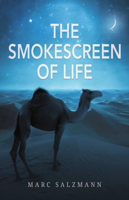 Smokescreen of Life