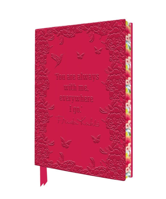 Frida Kahlo: Always With Me Artisan Art Notebook (Flame Tree Journals)