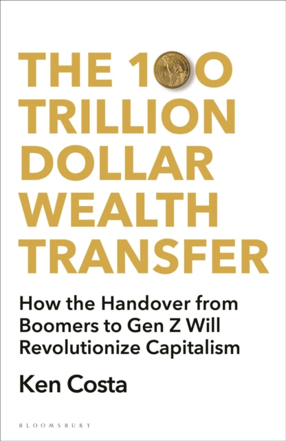 100 Trillion Dollar Wealth Transfer
