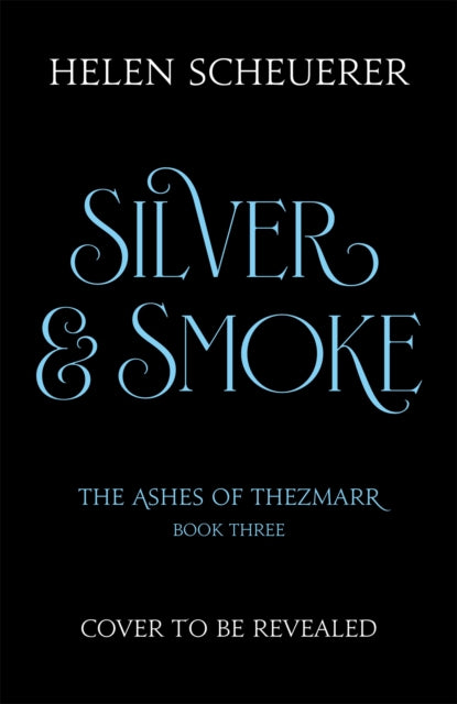 Silver & Smoke