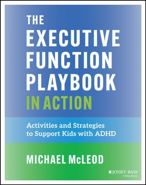 Executive Function Playbook in Action