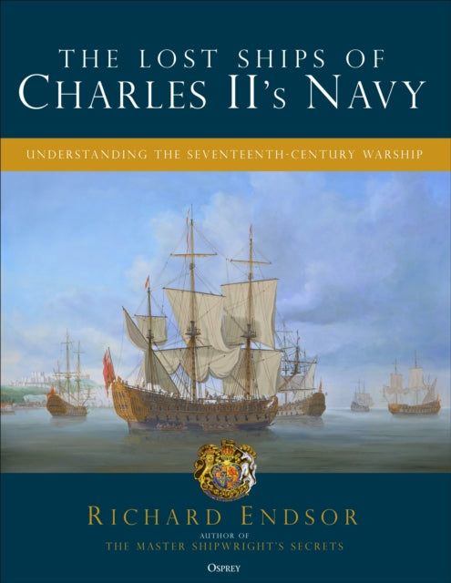 Lost Ships of Charles II's Navy