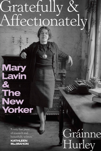 GRATEFULLY & AFFECTIONATELY