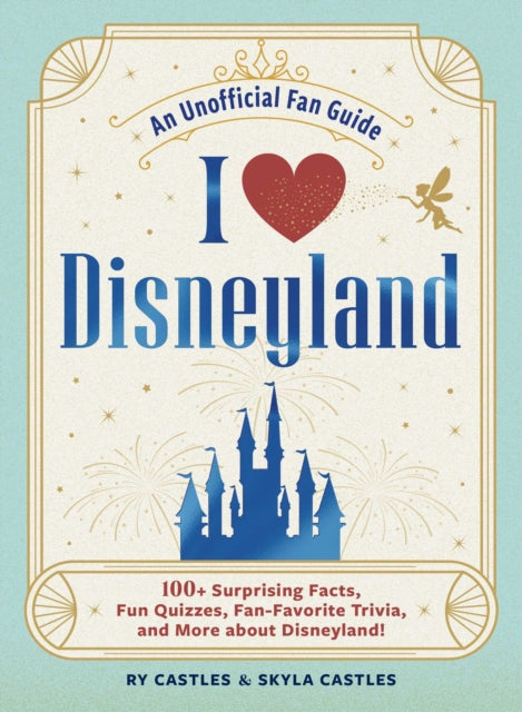 I Love Disneyland