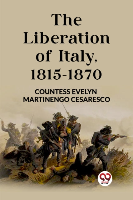 Liberation of Italy, 1815-1870 (Edition2023)