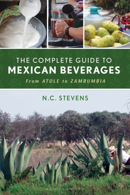 Complete Guide to Mexican Beverages