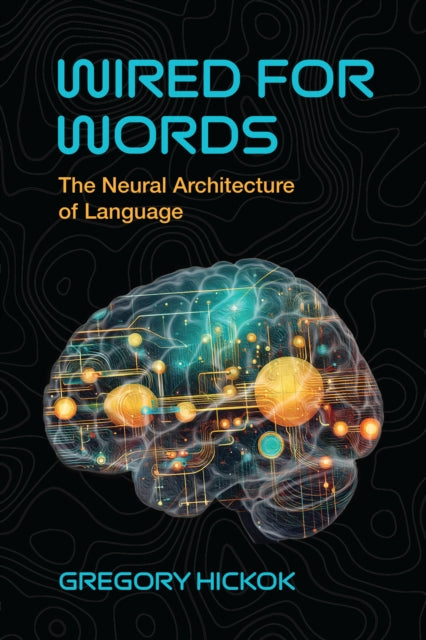 Wired for Words