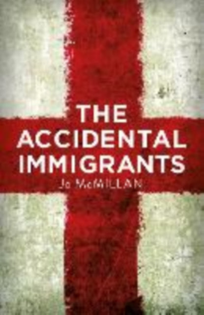 Accidental Immigrants
