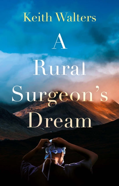 Rural Surgeon’s Dream