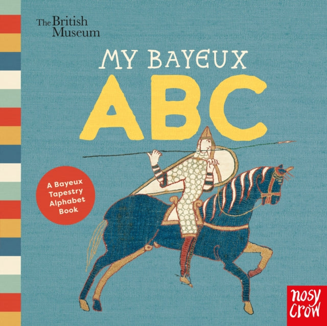 British Museum: My Bayeux ABC